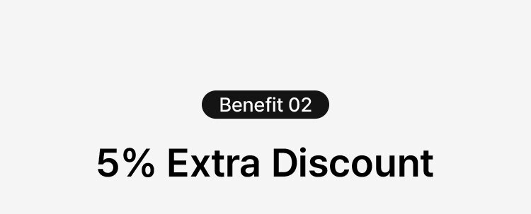 Benefit 02 5% Extra Discount