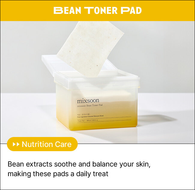 BEAN TONER PAD Nutrition Care Bean extracts soothe and balance your skin, making these pads a daily treat