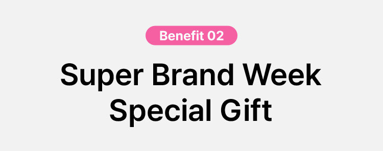 Benefit 02 Super Brand Week Special Gift