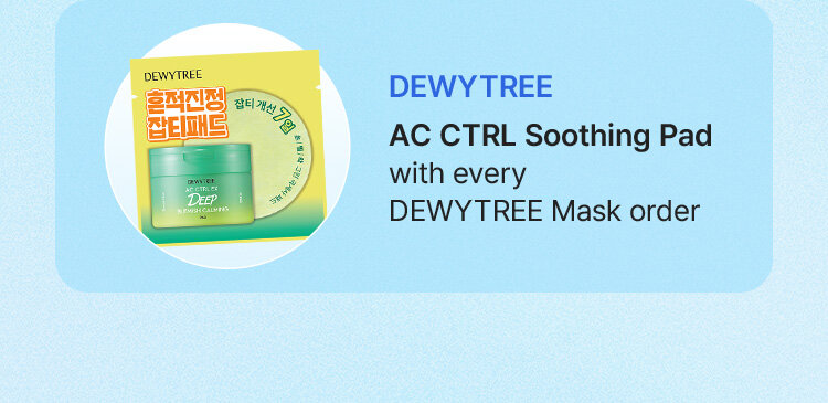 DEWYTREE AC CTRL Soothing Pad with every DEWYTREE Mask order