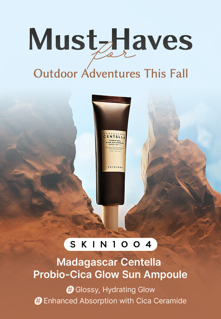 Must-Haves Outdoor Adventures This Fall SKIN1004 Madagascar Centella Probio-Cica Glow Sun Ampoule #Glossy, Hydrating Glow #Enhanced Absorption with Cica Ceramide