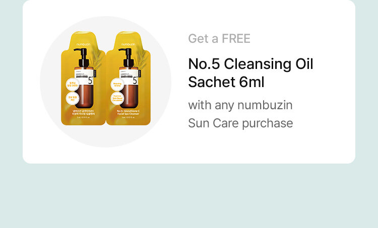 Get a FREE No.5 Cleansing Oil Sachet 6ml with any numbuzin Sun Care purchase