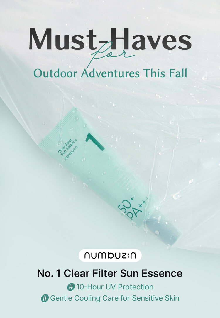 Must-Haves Outdoor Adventures This Fall numbuzin No. 1 Clear Filter Sun Essence #10-Hour UV Protection #Gentle Cooling Care for Sensitive Skin