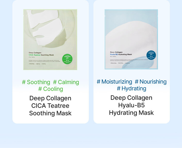 #Soothing #Calming #Cooling Deep Collagen CICA Teatree Soothing Mask, #Moisturizing #Nourishing #Hydrating Deep Collagen Hyalu-B5 Hydrating Mask