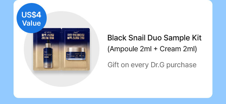 US$4 Value Black Snail Duo Sample Kit (Ampoule 2ml + Cream 2ml) Gift on every Dr.G purchase