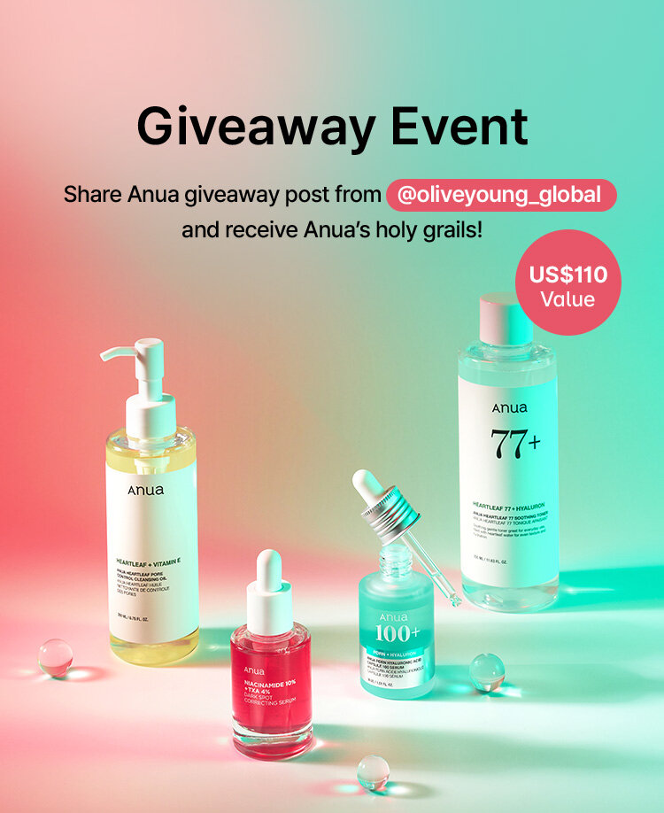 Giveaway Event Share Anua giveaway post from  @oliveyoung_global and receive Anua’s holy grails! US$110 Value