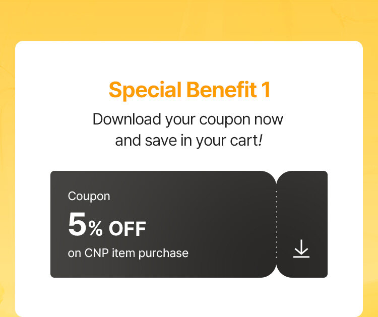 Special Benefit 1 Download your coupon now and save in your cart!