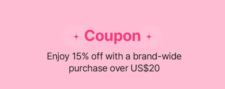 Coupon Enjoy 15% off with a brand-wide purchase over US$20