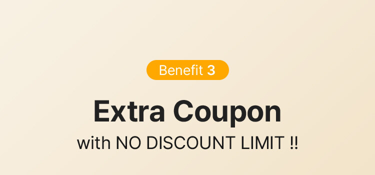 Benefit 3 Extra Coupon with NO DISCOUNT LIMIT !! 