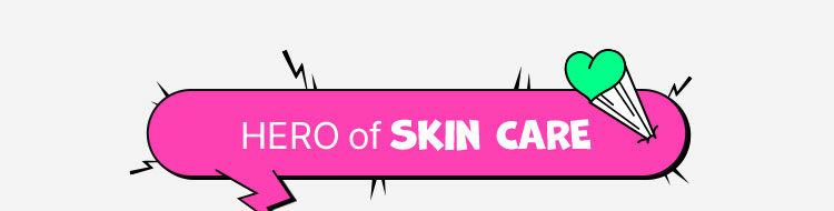 Hero of Skin CARE
