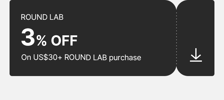 ROUNDLAB 3% OFF On US$30+ ROUND LAB purchase