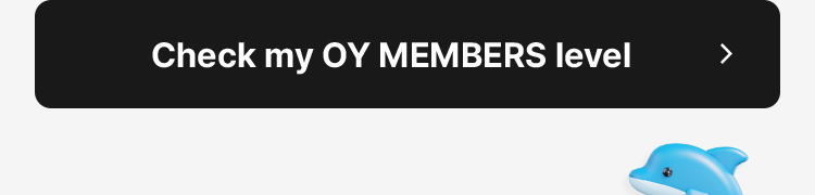 Check my OY MEMBERS level