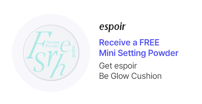 espoir Receive a FREE  Mini Setting Powder Get espoir  Be Glow Cushion
