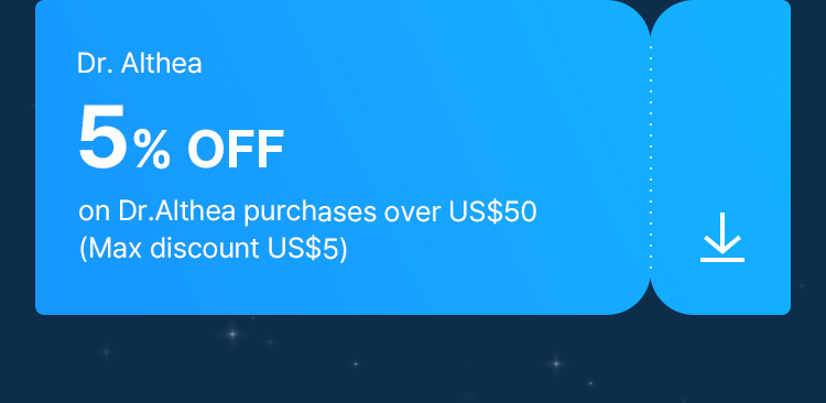 Dr. Althea 5% OFF on Dr.Althea purchases over US$50 (Max discount US$5)