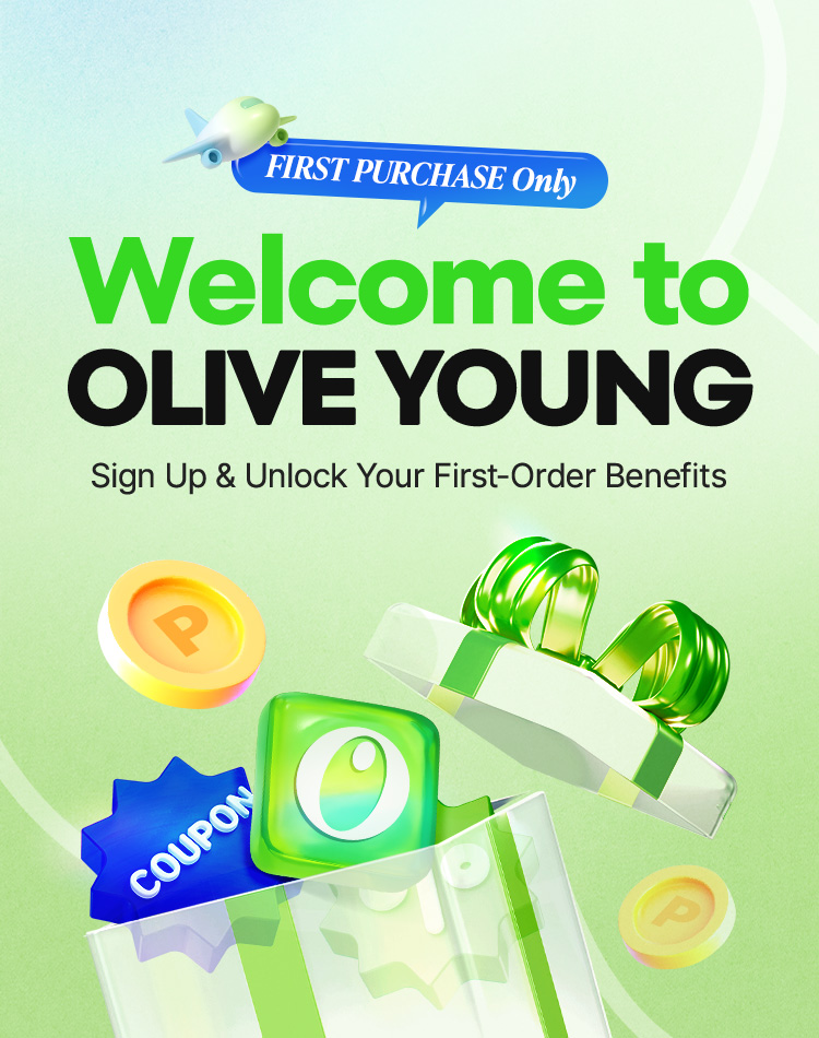 FIRST PURCHASE Only – Welcome to OLIVE YOUNG, Sign Up & Unlock Your First-Order Benefits