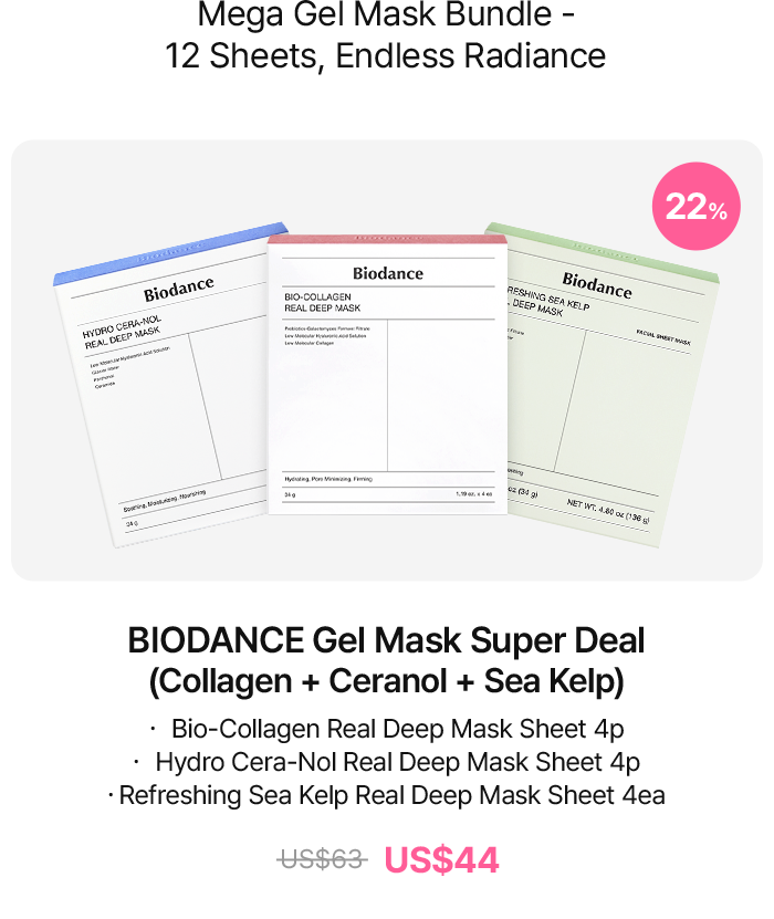 BIODANCE Gel Mask Super Deal (Collagen + Ceranol + Sea Kelp) – Bio-Collagen Real Deep Mask Sheet 4p, Hydro Cera-Nol Real Deep Mask Sheet 4p, Refreshing Sea Kelp Real Deep Mask Sheet 4ea – US$49 (22% OFF)