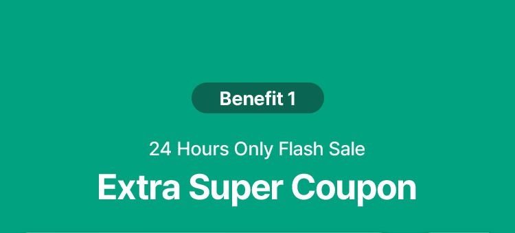 Benefit 1 24 Hours Only Flash Sale Extra Super Coupon