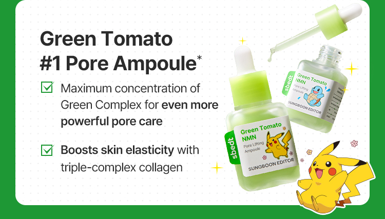 Green Tomato #1 Pore Ampoule* Maximum concentration of Green Complex for even more powerful pore care Boosts skin elasticity with triple-complex collagen