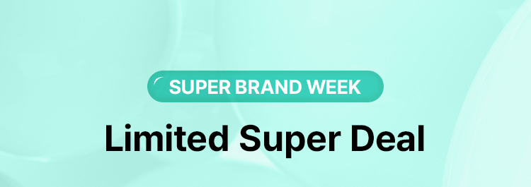 SUPER BRAND WEEK Limited Super Deal