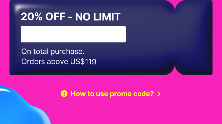 20% OFF - NO LIMIT CODE : DEAL20 On total purchase. Orders above US$119
