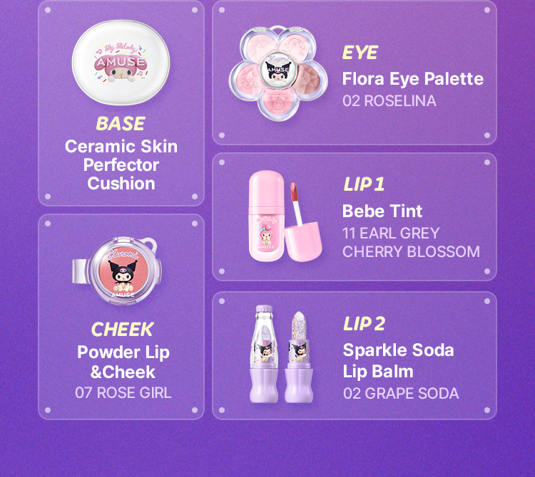 BASE Ceramic Skin Perfector Cushion EYE Flora Eye Palette 02 ROSELINA LIP 1 Bebe Tint 11 EARL GREY CHERRY BLOSSOM CHEEK Powder Lip & Cheek 07 ROSE GIRL LIP 2 Sparkle Soda Lip Balm 02 GRAPE SODA
