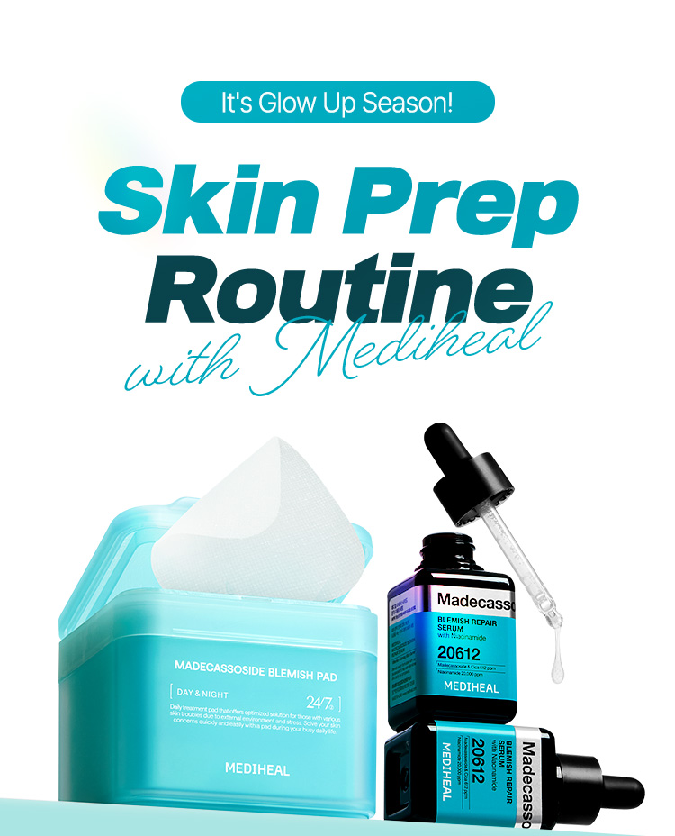 It’s Glow Up Season! Skin Prep Routine with Mediheal