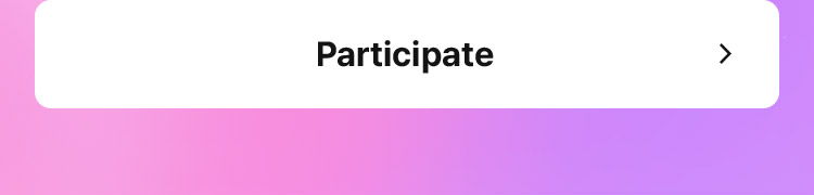 Participate