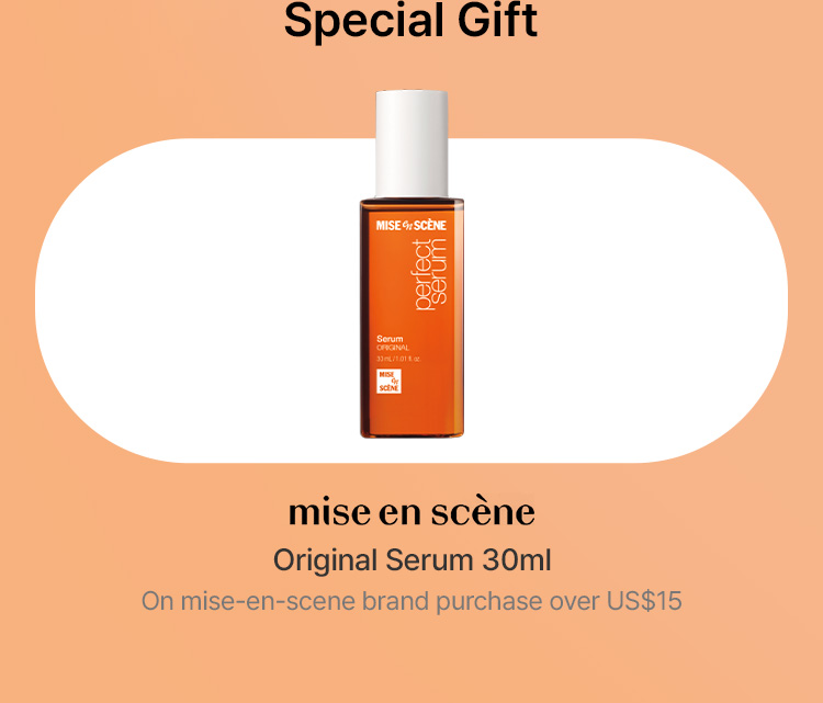 Special Gift mise-en-scene Original Serum_30ml on mise-en-scene brand purchase over $15