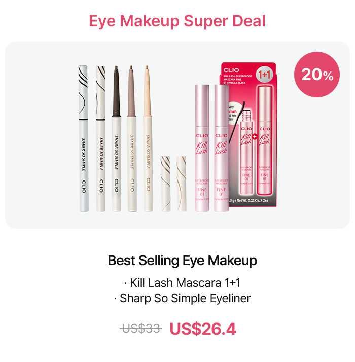Eye Makeup Super Deal – Best Selling Eye Makeup · Kill Lash Mascara 1+1 · Sharp So Simple Eyeliner · US$33 → US$26.4 (20% OFF)