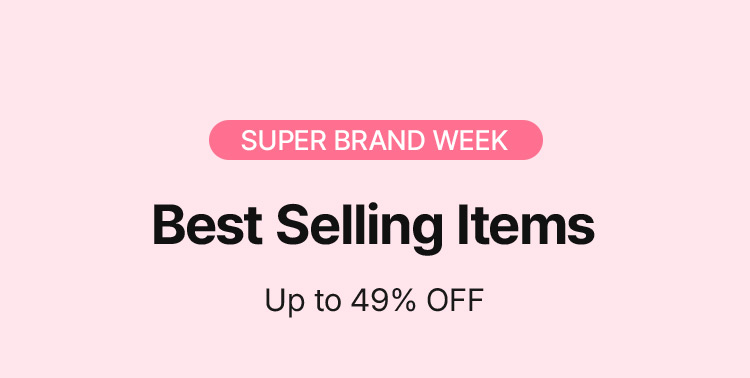 SUPER BRAND WEEK Best Selling Items Up to 49% OFF
