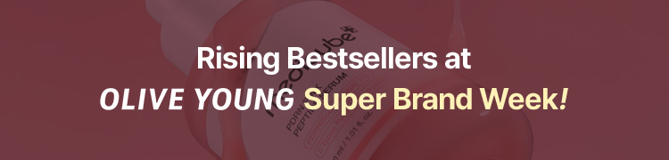 Rising Bestsellers at OLIVEYOUNG SUPER BRAND WEEK