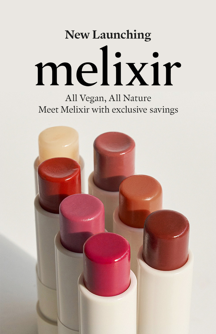 New Launching Melixir All Vegan, All Nature Meet Melixir with exclusive savings