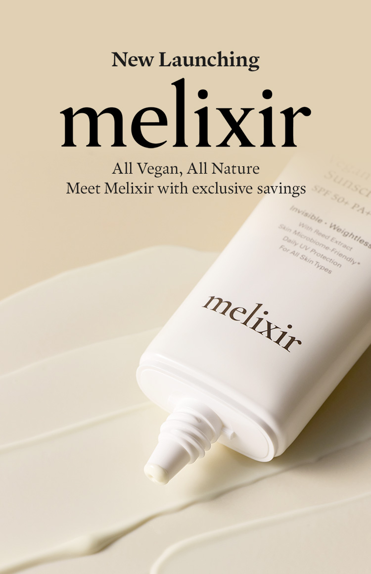 New Launching Melixir All Vegan, All Nature Meet Melixir with exclusive savings