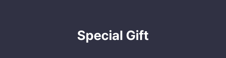 Special Gift