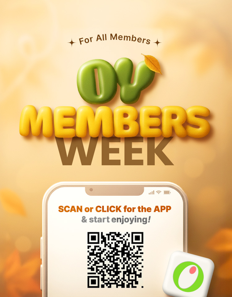 For All Members OLIVE WEEK SCAN or CLICK for the APP  & start enjoying!
