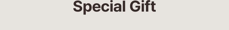 Special Gift