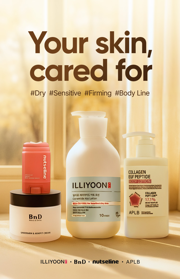 Your skin, cared for #Dry #Sensitive #Firming #Body Line ILLIYOON · BnD · nutseline · APLB