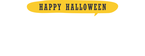 HAPPY HALLOWEEN Spin to Snag Your Treats Up to 70% OFF Spooky-Sweet Savings 1 Spin a Day = 7 Days of Hal