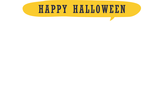 HAPPY HALLOWEEN No tricks, just treats for your cart! 1 chance each day. 7 days of treats! Treat Coupon expires today-use it now.