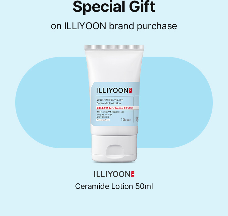 Special Gift on ILLIYOON brand purchase ILLIYOON Ceramide Lotion 50ml