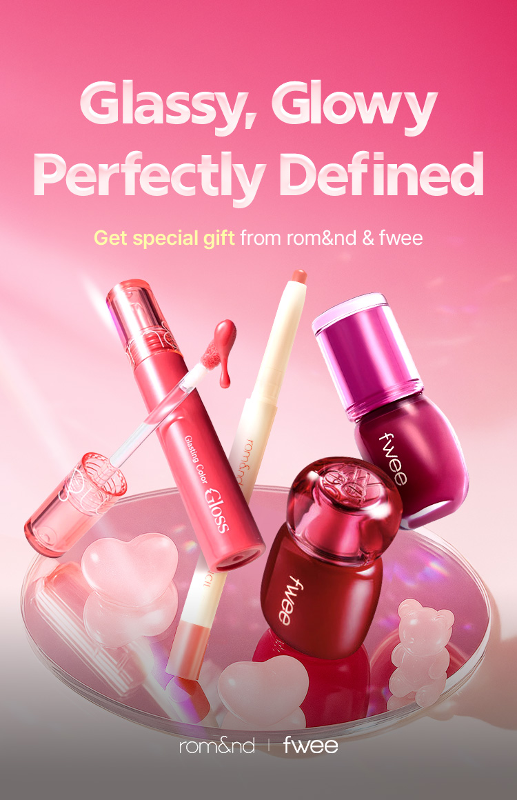 Glassy, Glowy Perfectly Defined Get special gift from rom&nd & fwee