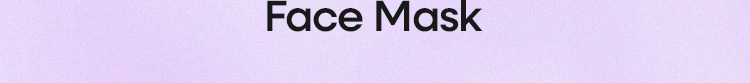 Face Mask