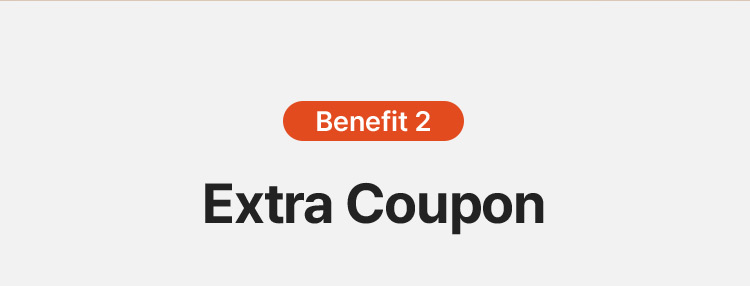 Benefit 2 Extra Coupon
