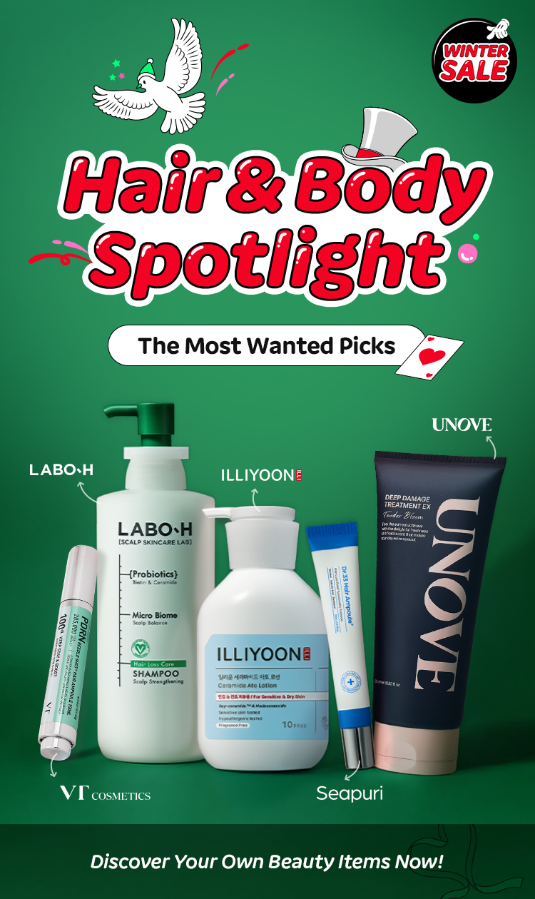 Winter sale Hair & Body Spotlight of the Year The Most Wanted Picks Discover Your Own Beauty Items Now!