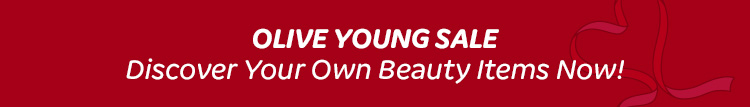 OLIVE YOUNG SALE — Discover Your Own Beauty Items Now!
