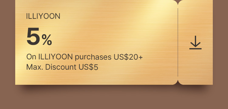 ILLIYOON 5% On ILLIYOON purchases US$20+ Max. Discount US$5