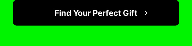 Find Your Perfect Gift