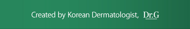 Created by Korean Dermatologist, Dr.G