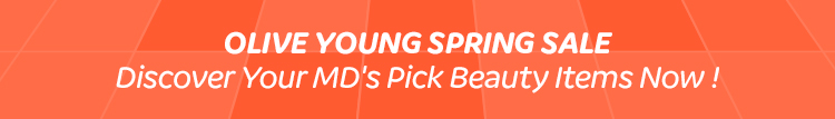 OLIVE YOUNG SPRING SALE Discover Your MD's Pick Beauty Items Now !