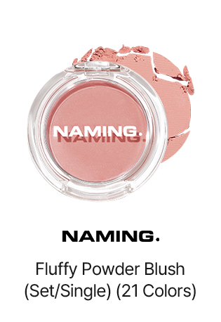 NAMING. Fluffy Powder Blush (Set/Single) (21 Colors)